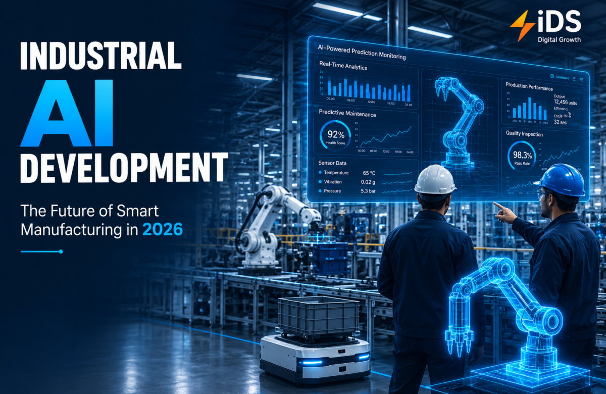Industrial AI Development: The Future of Smart Manufacturing in 2026
